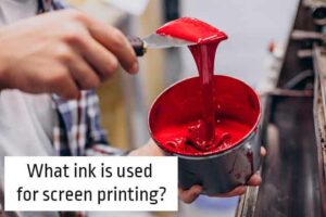 What ink is used for screen printing